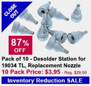 Pack of 10 - Desolder Station 19034 TL, Replacement Nozzle 1.3mm